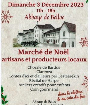 marché de Noel Abbaye de Belloc